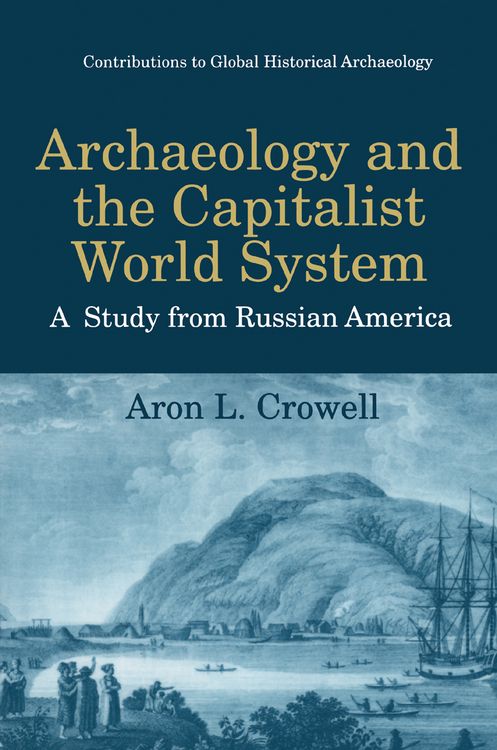 Produktbild: Archaeology and the Capitalist World System