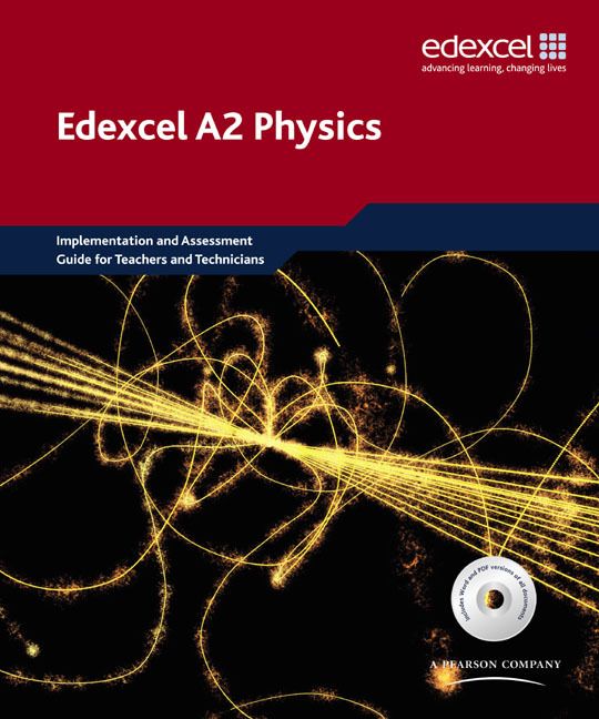 Produktbild: Edexcel A level Science: A2 Physics Implementation and Assessment Guide for Teachers and Technicians