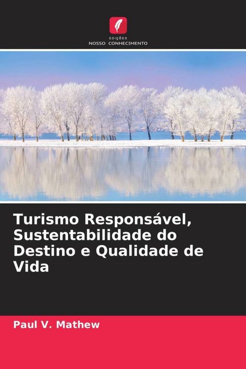 Produktbild: Turismo Respons&aacute;vel, Sustentabilidade do Destino e Qualidade de Vida