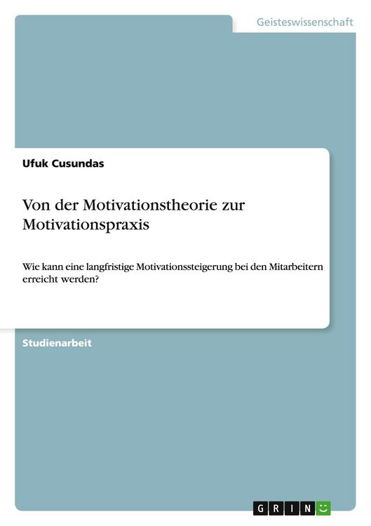 Produktbild: Von der Motivationstheorie zur Motivationspraxis