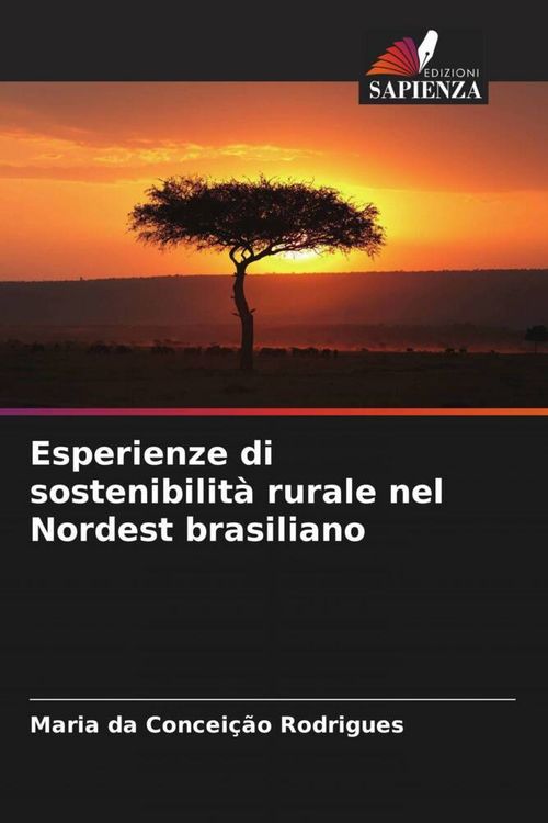 Produktbild: Esperienze di sostenibilit&agrave; rurale nel Nordest brasiliano