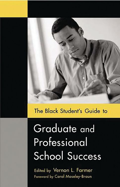 Produktbild: The Black Student's Guide to Graduate and Professional School Success