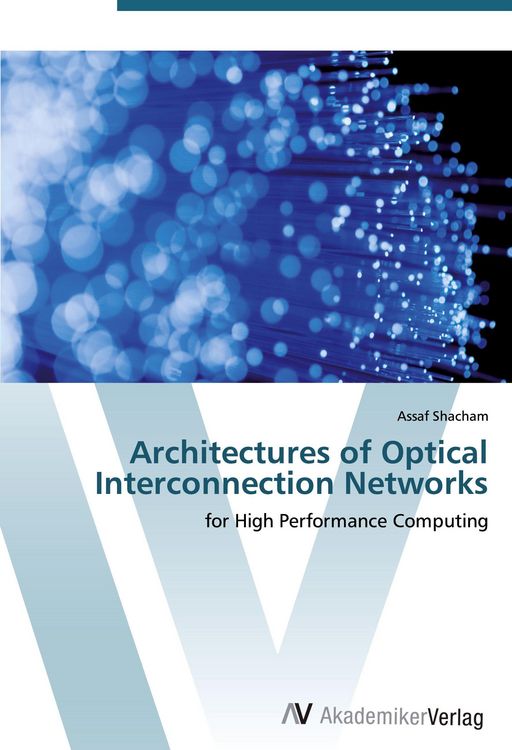 Produktbild: Architectures of Optical Interconnection Networks