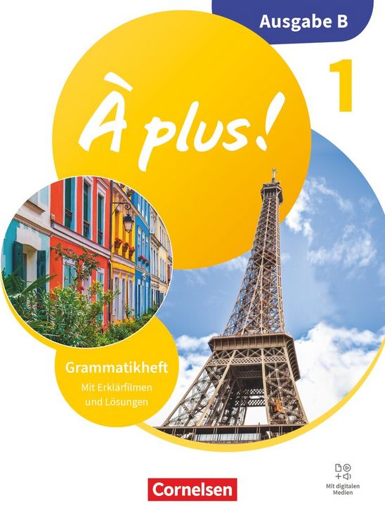 Produktbild: &Agrave; plus ! Neubearbeitung - Franz&ouml;sisch als 1. und 2. Fremdsprache - Ausgabe B f&uuml;r Baden-W&uuml;rttemberg - ab 2026 - Band 1