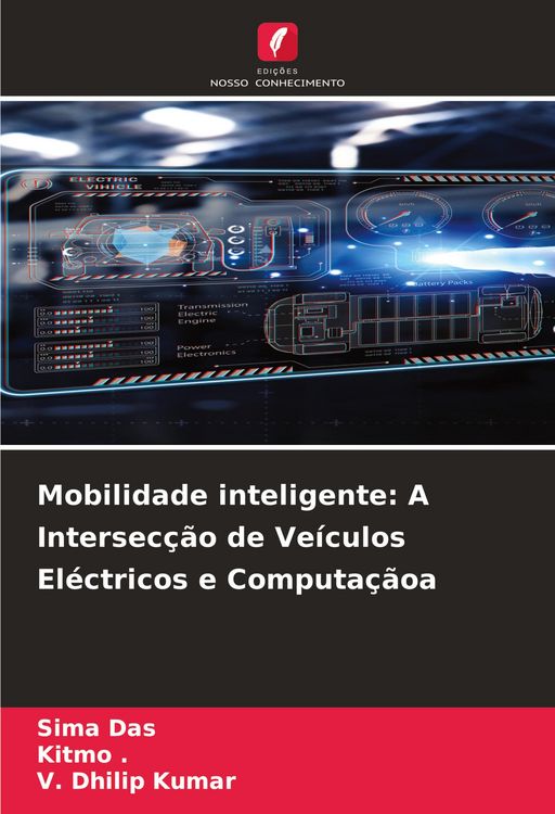 Produktbild: Mobilidade inteligente: A Intersec&ccedil;&atilde;o de Ve&iacute;culos El&eacute;ctricos e Computa&ccedil;&atilde;oa