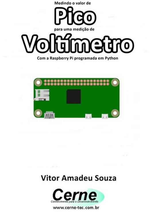 Produktbild: Medindo O Valor De Pico Para Uma Medi&ccedil;&atilde;o De Volt&iacute;metro Com A Raspberry Pi Programada Em Python