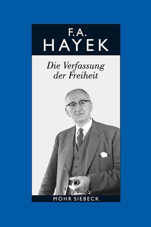 Produktbild: Gesammelte Schriften in deutscher Sprache: Abt. B Band 3: Die Verfassung der Freiheit