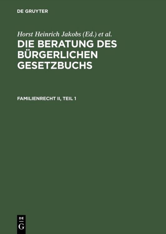 Produktbild: Die Beratung des B&uuml;rgerlichen Gesetzbuchs / Familienrecht II