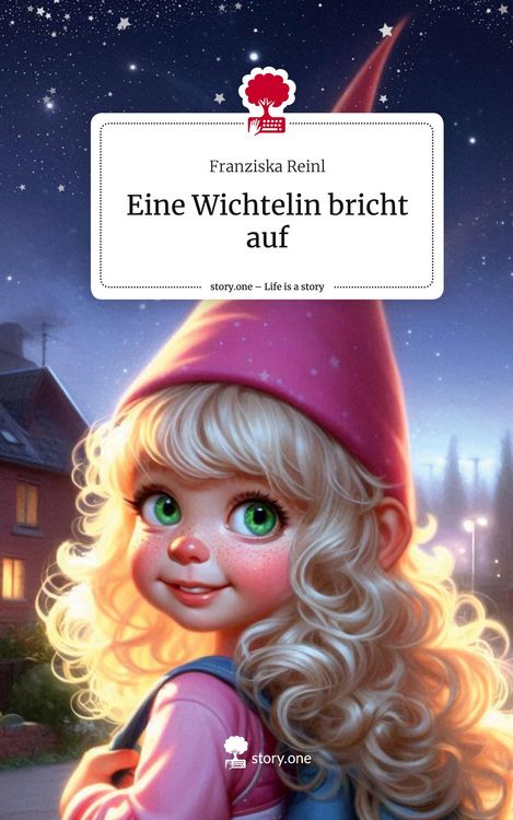 Produktbild: Eine Wichtelin bricht auf. Life is a Story - story.one