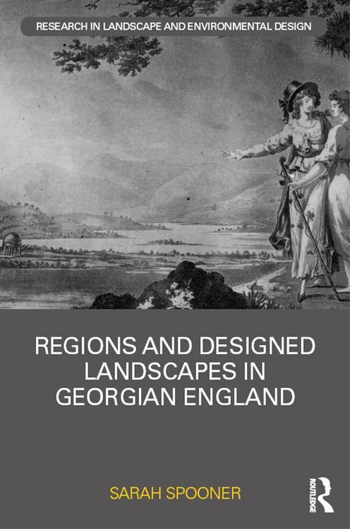 Produktbild: Regions and Designed Landscapes in Georgian England