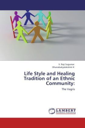 Produktbild: Sugumar, V: Life Style and Healing Tradition of an Ethnic Co