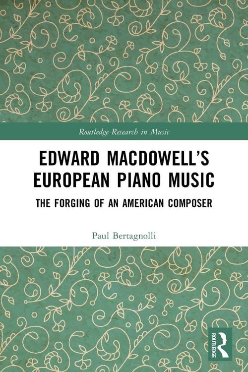 Produktbild: Edward MacDowell's European Piano Music