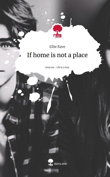 Produktbild: If home is not a place. Life is a Story - story.one