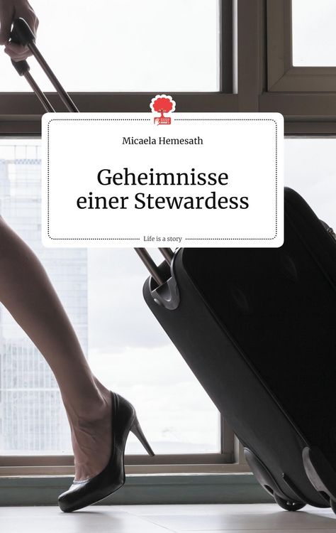 Produktbild: Geheimnisse einer Stewardess. Life is a Story - story.one