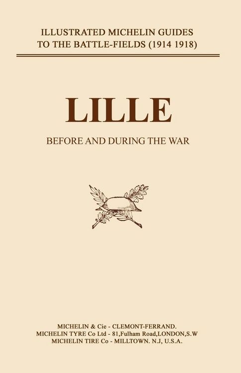 Produktbild: Bygone Pilgrimage. Lille Before and During The War