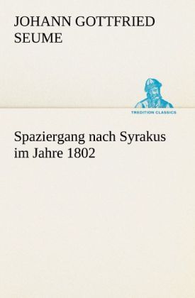 Produktbild: Spaziergang nach Syrakus im Jahre 1802