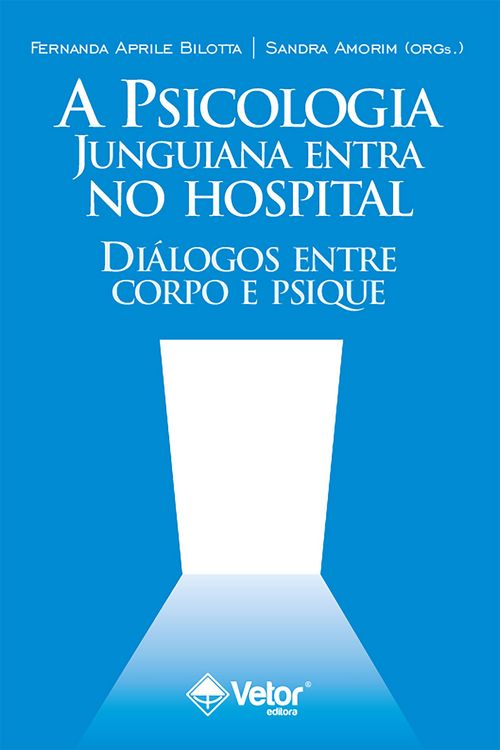 Produktbild: A Psicologia junguiana entra no hospital