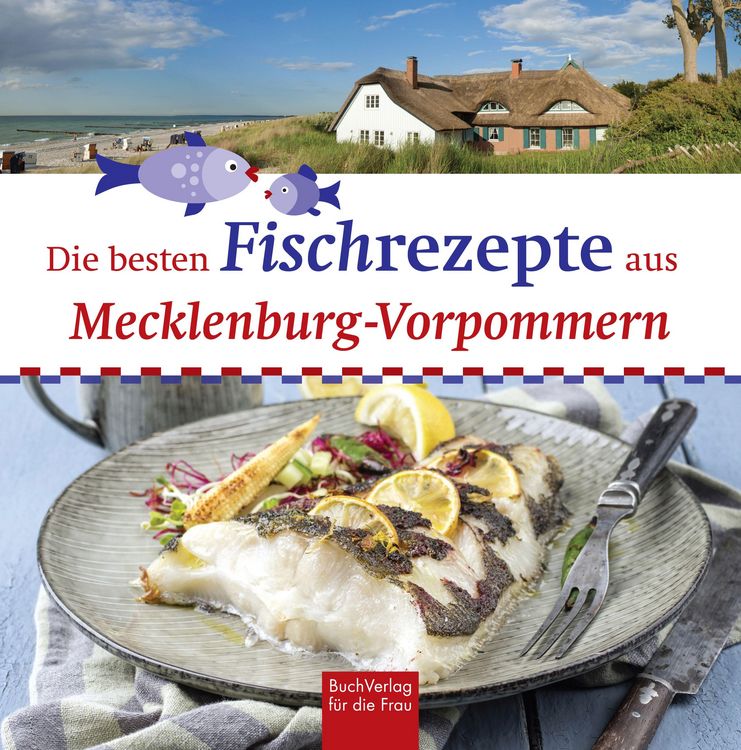 Produktbild: Die besten Fischrezepte aus Mecklenburg-Vorpommern