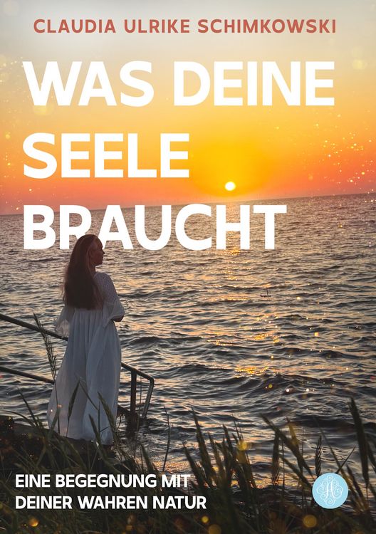 Produktbild: Was Deine Seele braucht