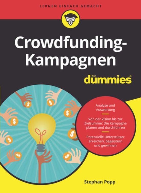 Bild vom Artikel Crowdfunding-Kampagnen für Dummies Crowdfunding-Kampagnen für Dummies vom Autor Stephan Popp