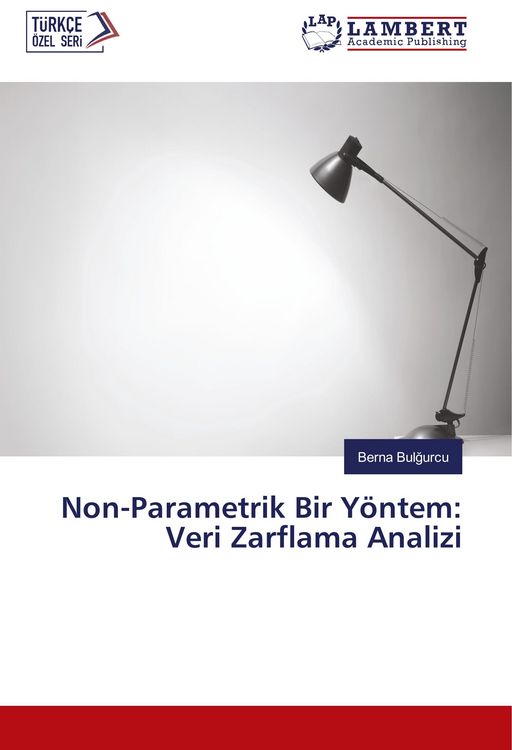 Produktbild: Non-Parametrik Bir Y&ouml;ntem: Veri Zarflama Analizi