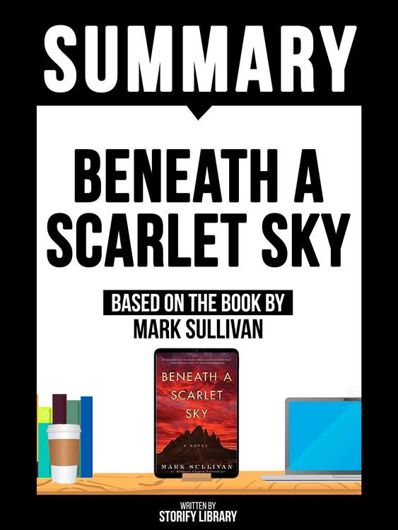 Produktbild: Summary - Beneath A Scarlet Sky - Based On The Book By Mark Sullivan
