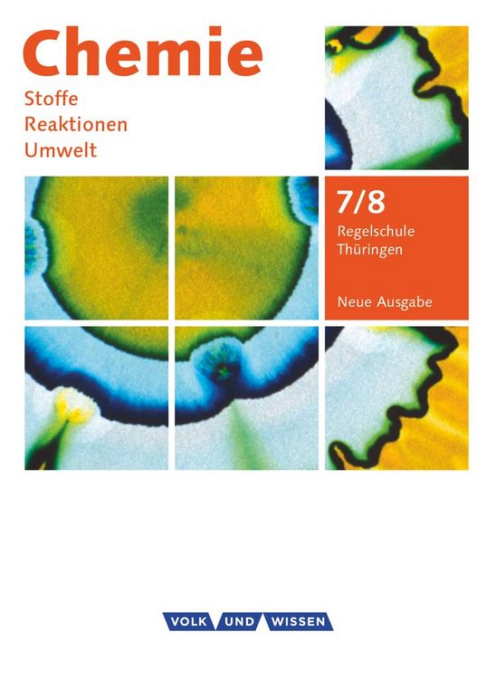 Produktbild: Chemie: Stoffe - Reaktionen - Umwelt 7./8. Schuljahr - Sch&uuml;lerbuch