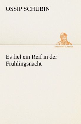 Produktbild: Es fiel ein Reif in der Fr&uuml;hlingsnacht