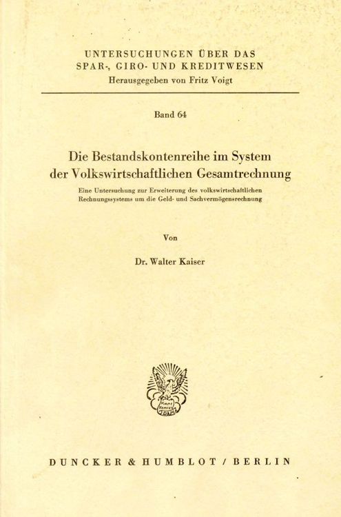 Produktbild: Die Bestandskontenreihe im System der Volkswirtschaftlichen Gesamtrechnung.
