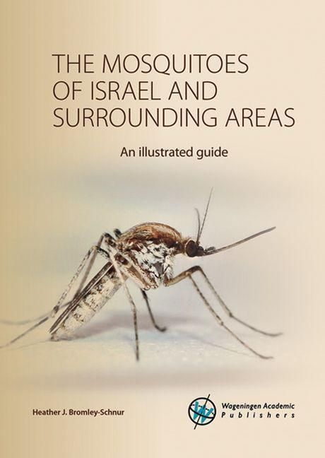 Produktbild: The Mosquitoes of Israel and Surrounding Areas