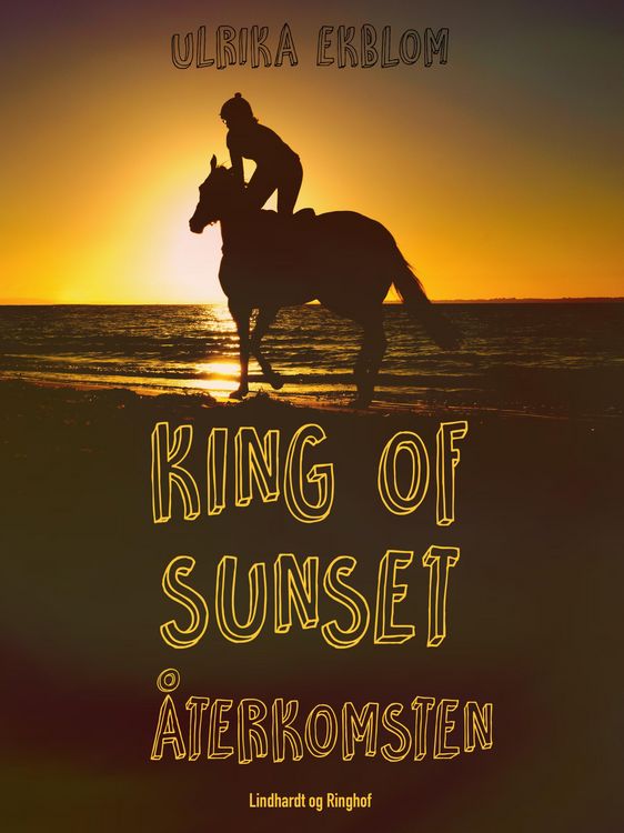 Produktbild: King of Sunset :&aring;terkomsten