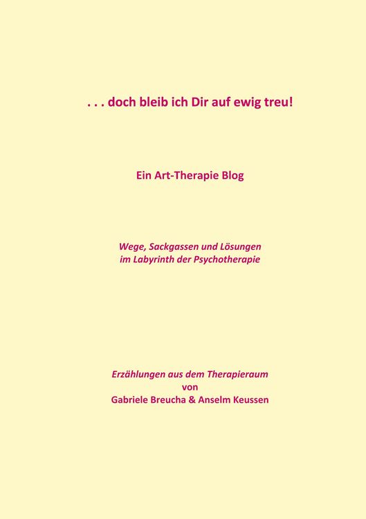Produktbild: . . . doch bleib ich Dir auf ewig treu!
