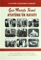 Produktbild: Gazi Mustafa Kemal Atat&uuml;rk&uuml;n Hayati