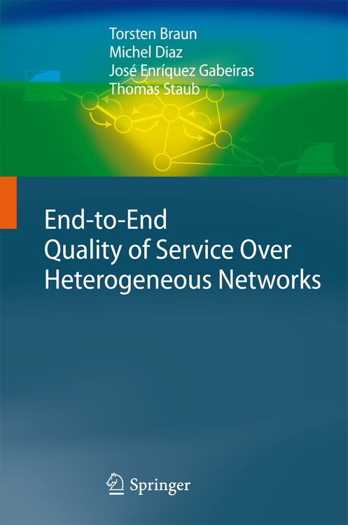 Produktbild: End-to-End Quality of Service Over Heterogeneous Networks