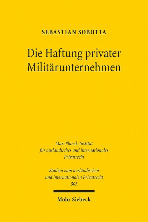 Produktbild: Die Haftung privater Milit&auml;runternehmen