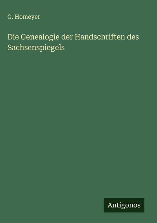 Produktbild: Die Genealogie der Handschriften des Sachsenspiegels