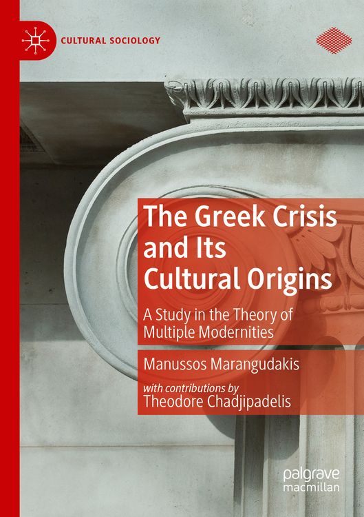 Produktbild: The Greek Crisis and Its Cultural Origins