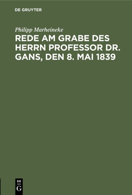 Produktbild: Rede am Grabe des Herrn Professor Dr. Gans, den 8. Mai 1839