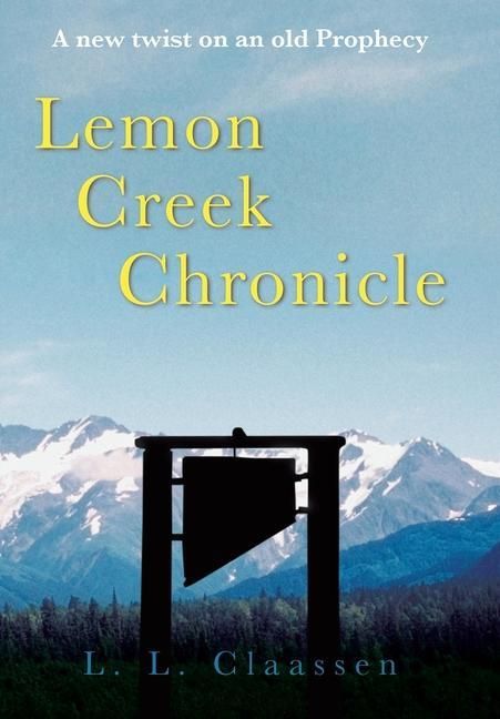 Produktbild: Lemon Creek Chronicle