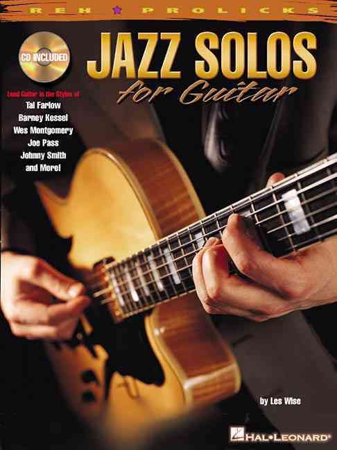 Produktbild: Jazz Solos for Guitar Lead Guitar in the Styles of Tal Farlow, Barney Kessel, Wes Montgomery, Joe Pass, Johnny Smith Book/Online Audio