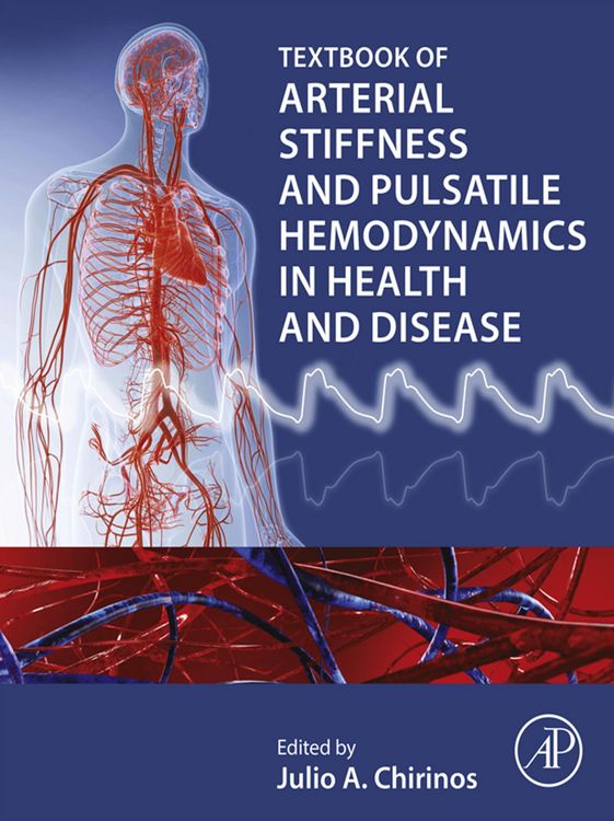 Produktbild: Textbook of Arterial Stiffness and Pulsatile Hemodynamics in Health and Disease