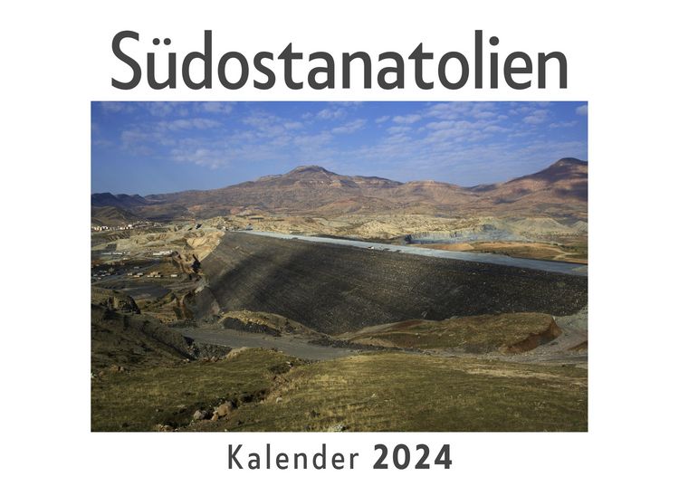 Produktbild: S&uuml;dostanatolien (Wandkalender 2024, Kalender DIN A4 quer, Monatskalender im Querformat mit Kalendarium, Das perfekte Geschenk)