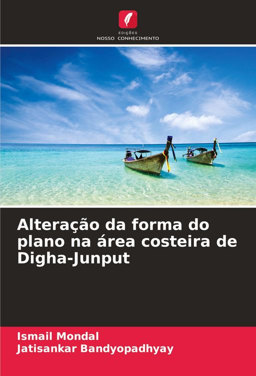 Produktbild: Altera&ccedil;&atilde;o da forma do plano na &aacute;rea costeira de Digha-Junput