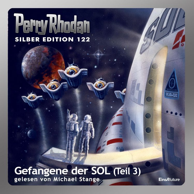 Produktbild: Perry Rhodan Silber Edition 122: Gefangene der SOL (Teil 3)
