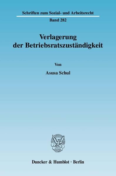 Produktbild: Verlagerung der Betriebsratszust&auml;ndigkeit.