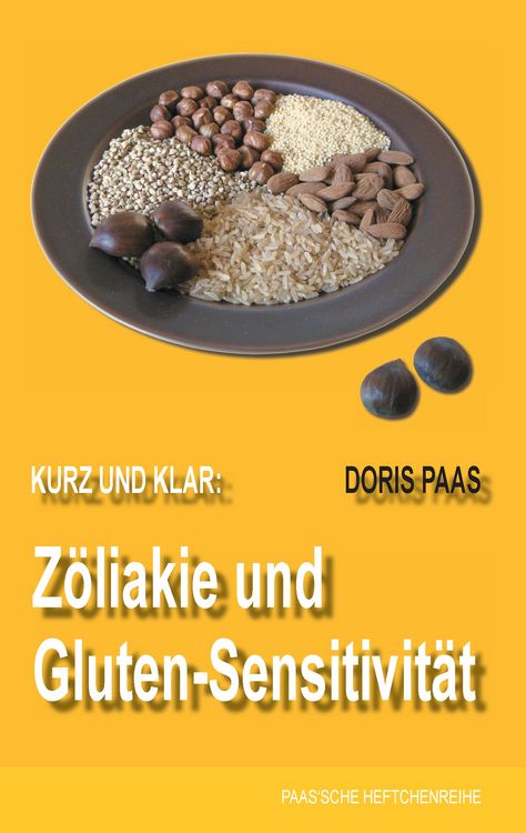Produktbild: Kurz und klar: Z&ouml;liakie und Gluten-Sensitivit&auml;t