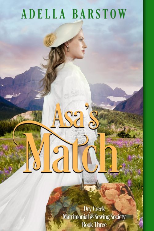 Produktbild: Asa's Match (Dry Creek Matrimonial & Sewing Society, #3)