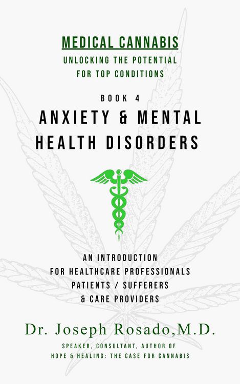 Produktbild: Anxiety & Mental Health Disorders (Medical Cannabis: Unlocking the Potential for Top Conditions, #4)