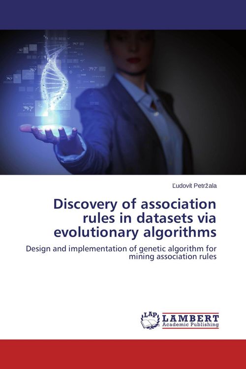 Produktbild: Discovery of association rules in datasets via evolutionary algorithms