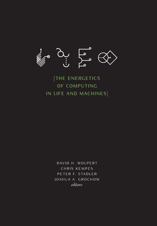 Produktbild: The Energetics of Computing in Life and Machines